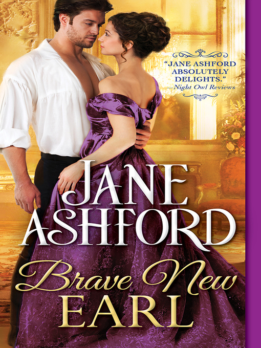 Title details for Brave New Earl by Jane Ashford - Wait list